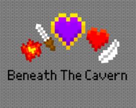 Beneath The Cavern Image