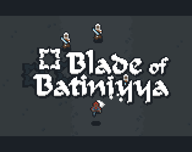 Games like Blade of Batiniyya