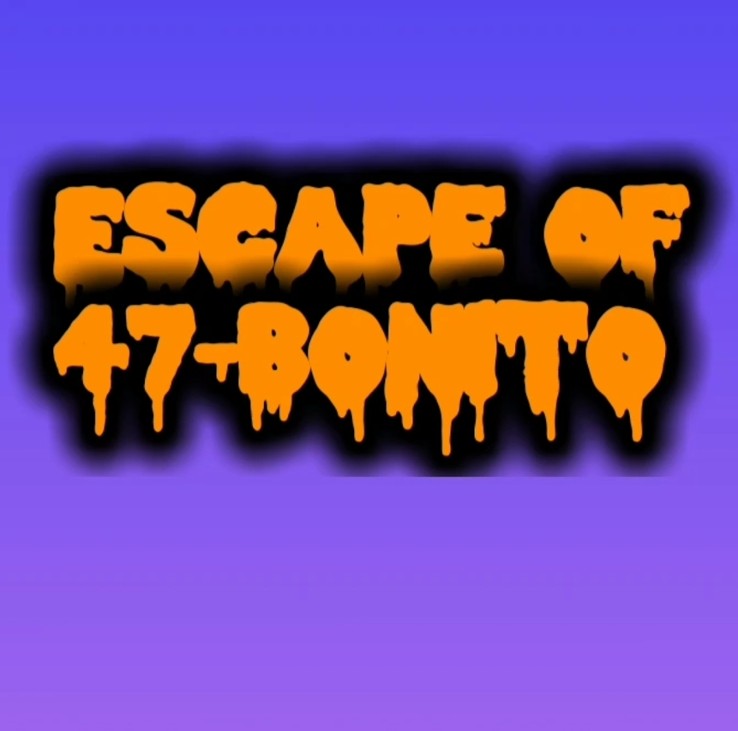 Games like Escape of 47-Bonito
