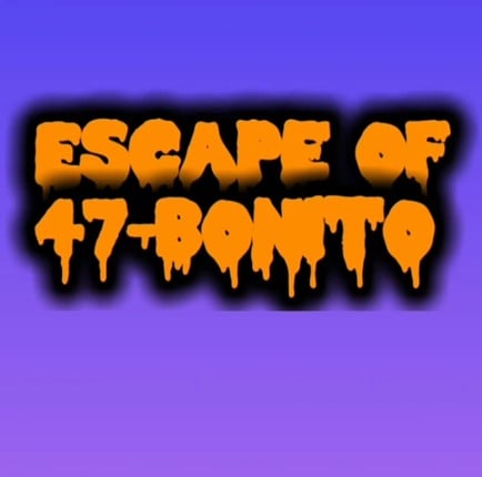 Escape of 47-Bonito Image