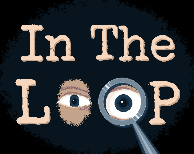 Games like In The Loop