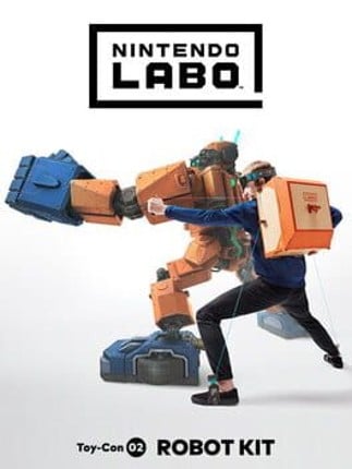 Nintendo Labo: Toy-Con 02 - Robot Kit Game Cover