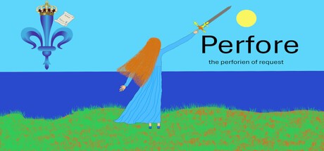 Games like Perfore the perforien request