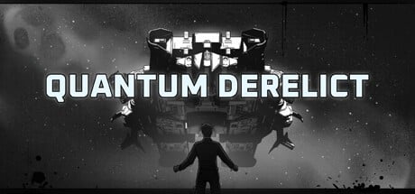 Games like Quantum Derelict