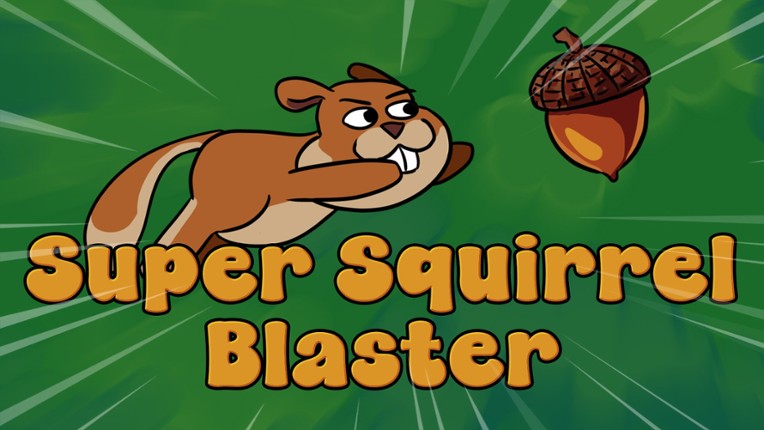 Super Squirrel Blaster Image
