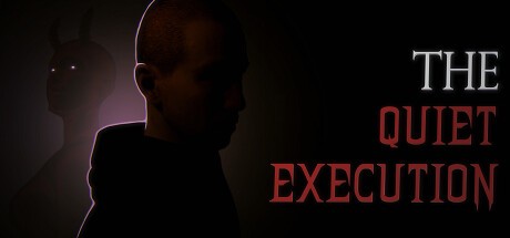 Games like The Quiet Execution
