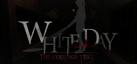 Games like White Day VR: The Courage Test