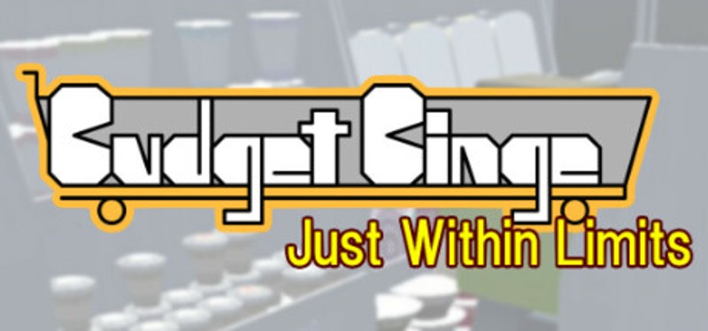 Budget Binge: Just Within Limits Image