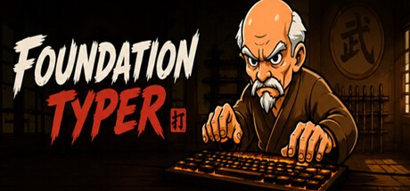 Games like Foundation Typer