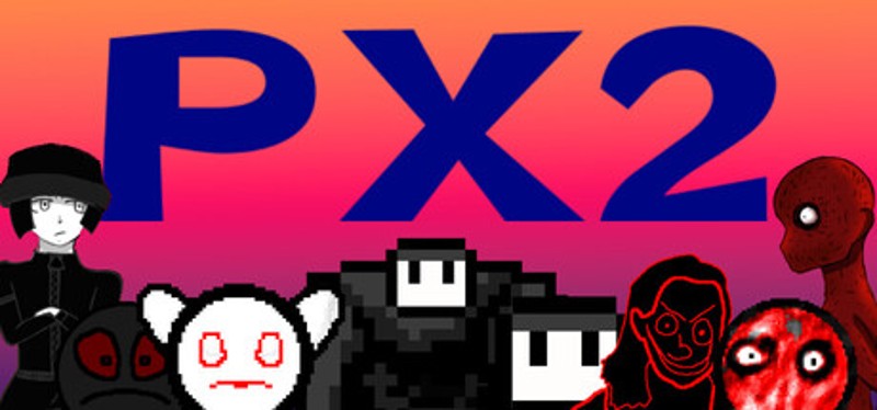 PX2: The Termination Image