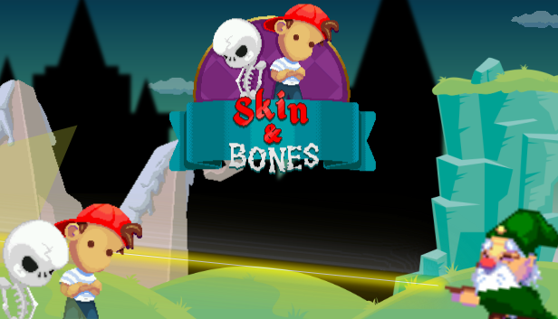 Games like Skin & Bones