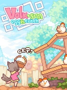 Games like Volk-san: Egg&Catch
