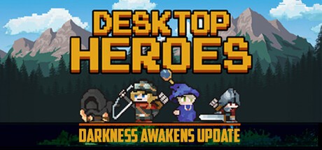 Games like Desktop Heroes