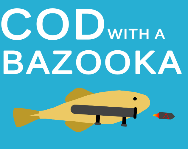 Games like Cod With A Bazooka [Jam Edition]