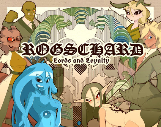 Rogschard, Lords and Loyalty Game Cover