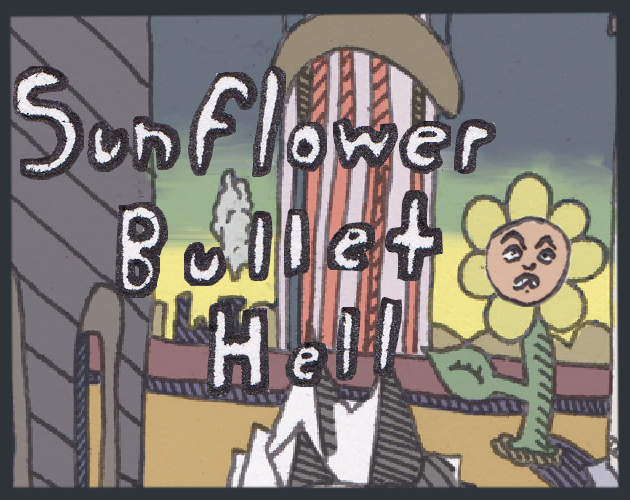 Games like Sunflower Bullet Hell (1.2 Patch)