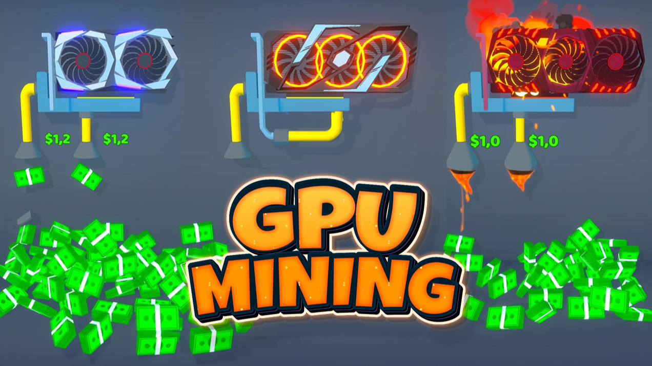 Games like GPU Mining