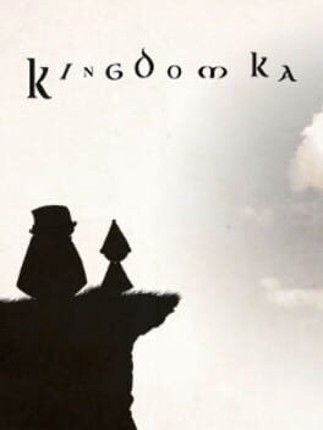 Kingdom Ka Image