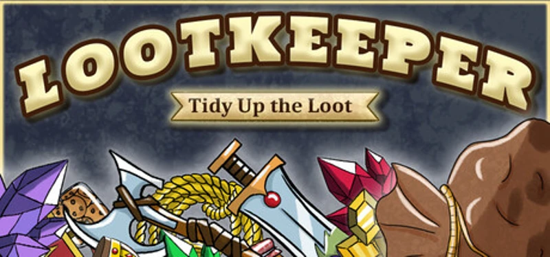 Lootkeeper: Tidy Up the Loot Image