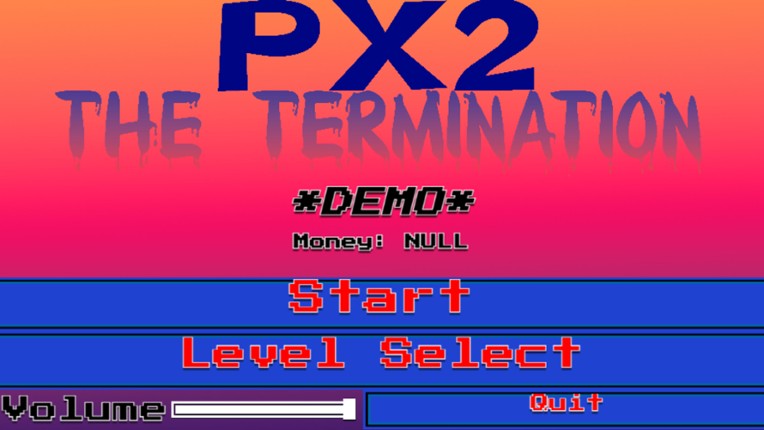 PX2: The Termination Image