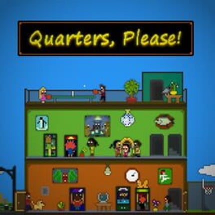 Quarters, Please! Image