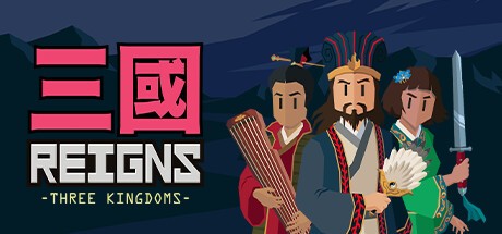 Games like Reigns: Three Kingdoms