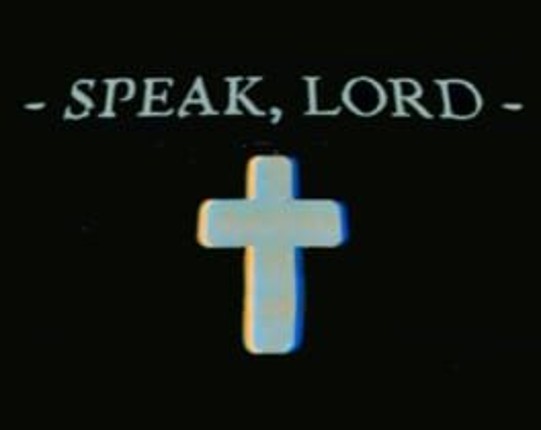 Speak, Lord Image