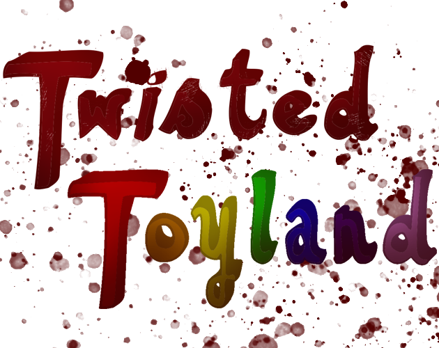 Games like Twisted Toyland