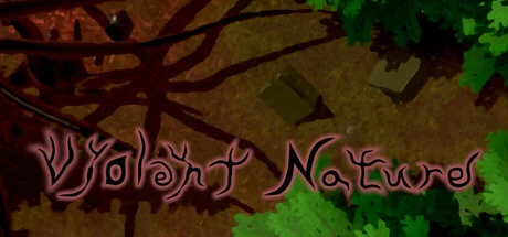 Games like Violent Nature