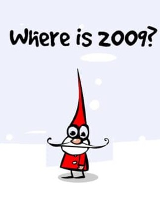 Where is 2009? Image