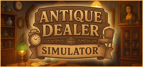 Games like Antique Dealer Simulator