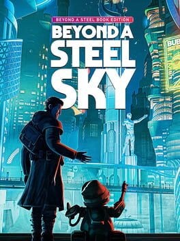 Games like Beyond a Steel Sky: Beyond a Steel Book Edition