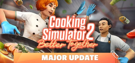 Games like Cooking Simulator 2: Better Together
