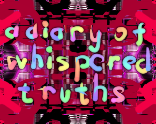 Games like A Diary of Whispered Truths
