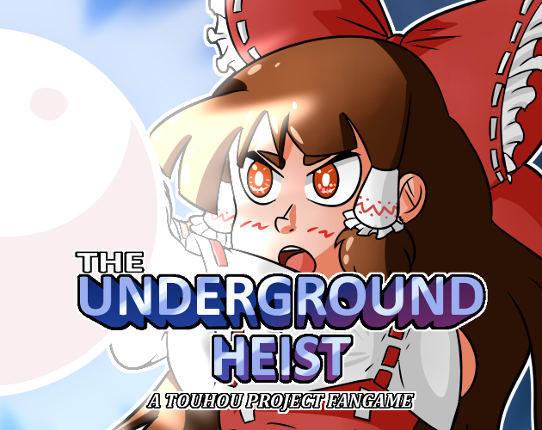 The underground Heist: A Touhou project fangame Image