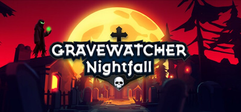Gravewatcher: Nightfall Image