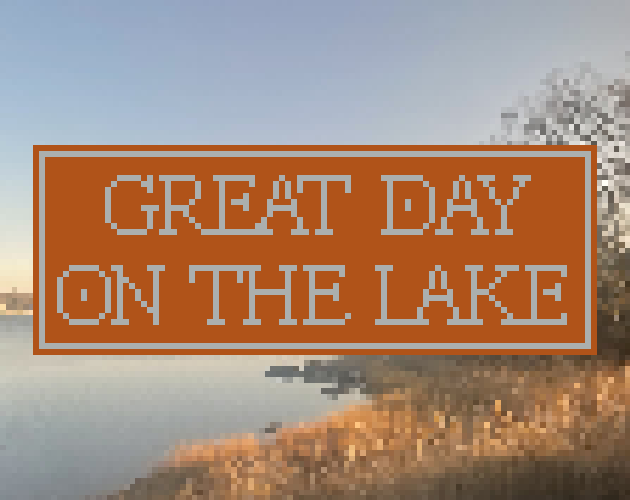 Games like Great Day On The Lake