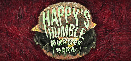 Games like Happy's Humble Burger Barn