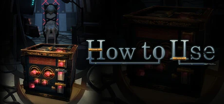 Games like How to Use