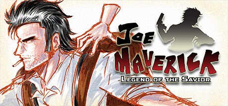 Games like Joe Maverick: Legend of the Savior
