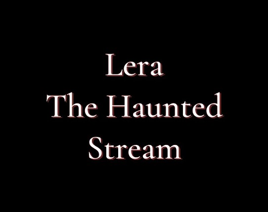 Lera The Haunted Stream Game Cover