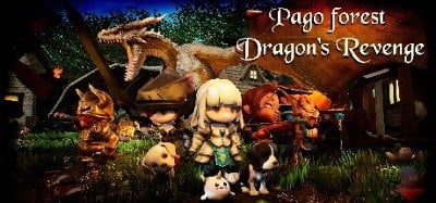 PAGO FOREST: DRAGON'S REVENGE Image