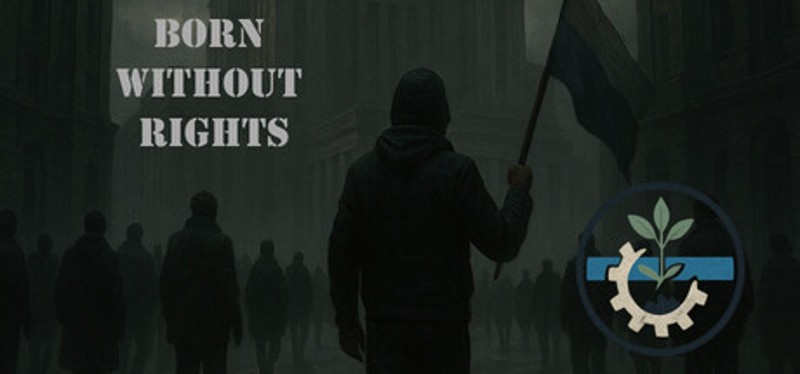 Born Without Rights Image