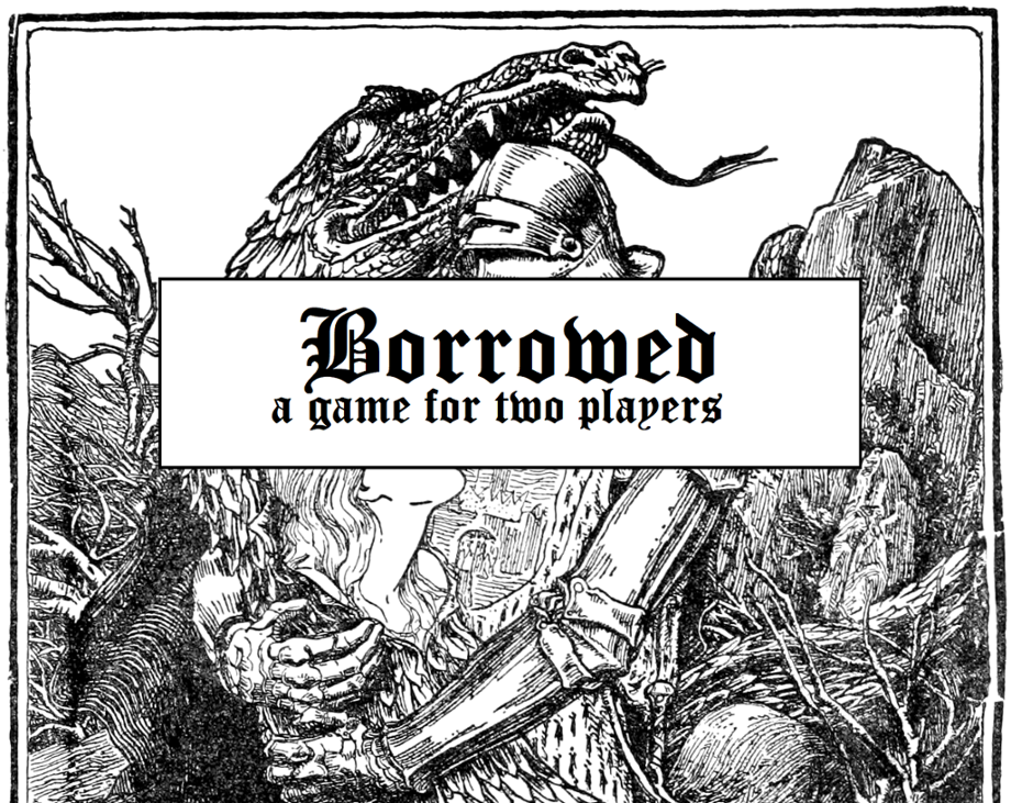 Games like Borrowed