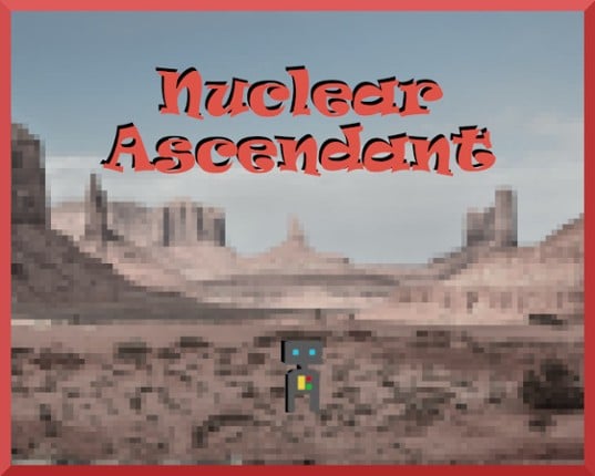 Nuclear Ascendant Game Cover