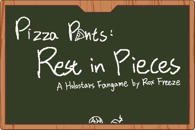 Pizza Pants: Rest in Pieces Image