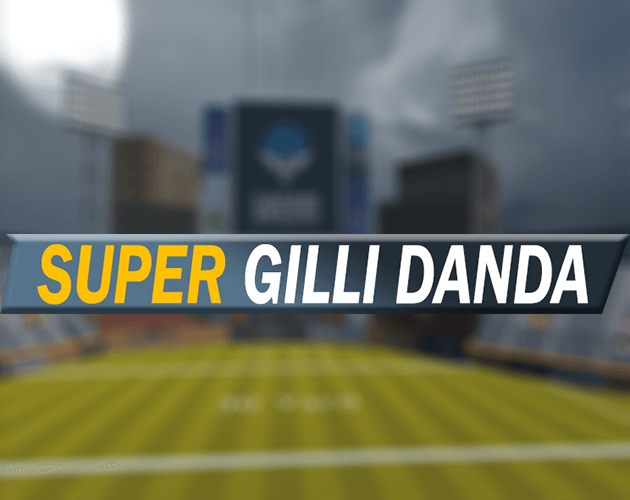 Games like Super Gilli Danda