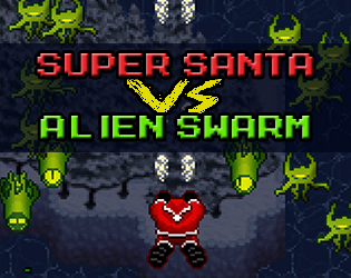 Games like Super Santa VS Alien Swarm