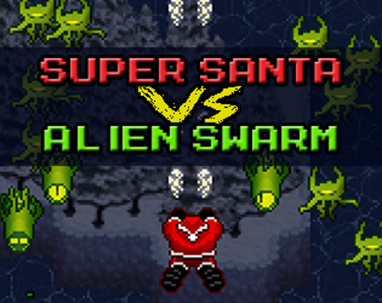 Super Santa VS Alien Swarm Image
