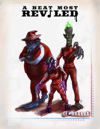 Gloryanna Presents: A Beat Most Reviled Image